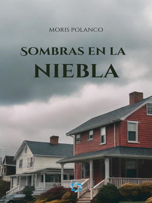 Title details for Sombras en la niebla by Moris Polanco - Available